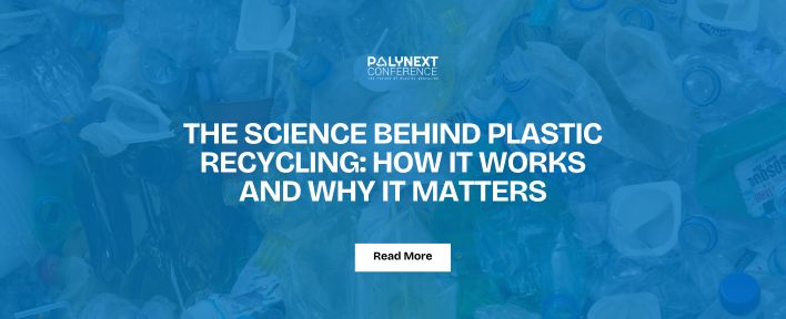 The Science Behind Plastic Recycling: How It Works and Why It Matters