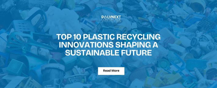 Top 10 Plastic Recycling Innovations Shaping a Sustainable Future