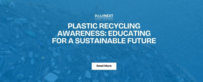 Plastic Recycling Awareness: Educating for a Sustainable Future