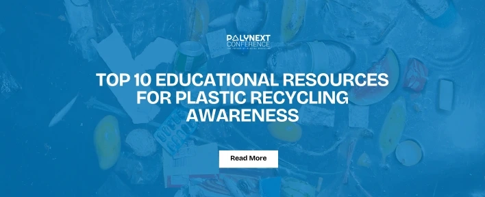 Top 10 Educational Resources for Plastic Recycling Awareness