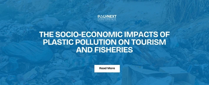 The Socio-Economic Impacts of Plastic Pollution on Tourism and Fisheries