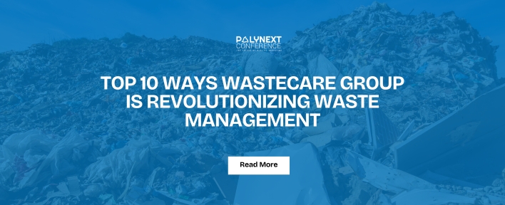 Top 10 Ways Wastecare Group is Revolutionizing Waste Management