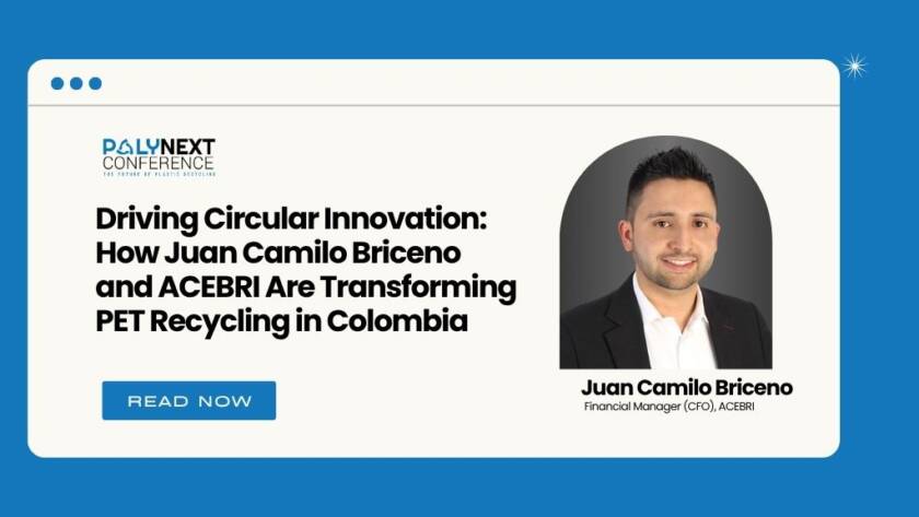 Driving Circular Innovation: How Juan Camilo Briceno and ACEBRI Are Transforming PET Recycling in Colombia