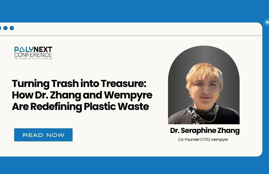 Turning Trash into Treasure: How Dr. Zhang and Wempyre Are Redefining Plastic Waste