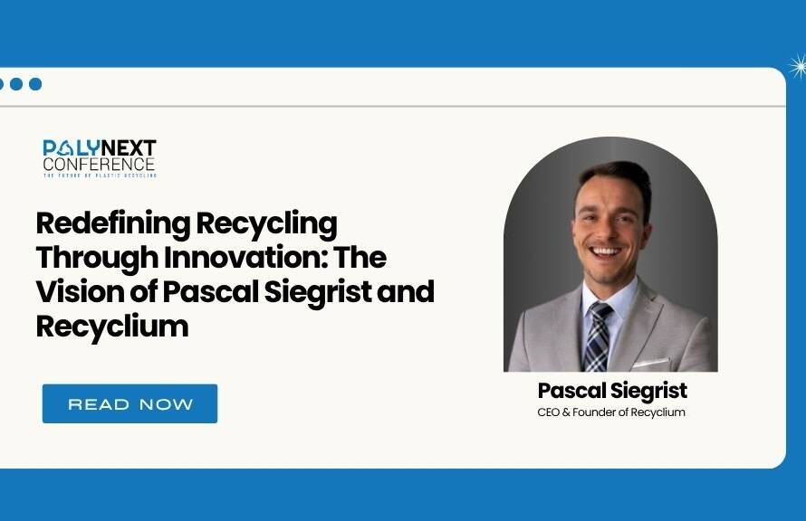 Redefining Recycling Through Innovation: The Vision of Pascal Siegrist and Recyclium