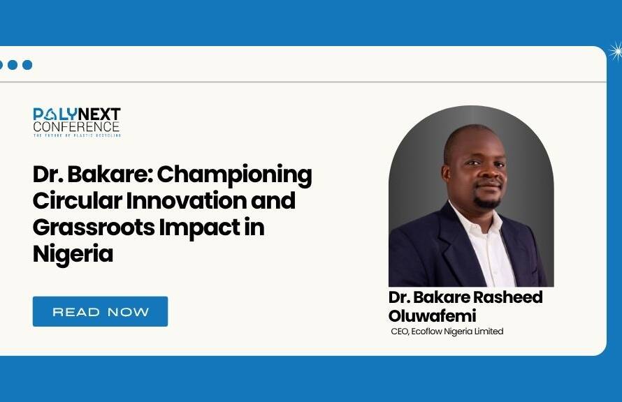 Dr. Bakare: Championing Circular Innovation and Grassroots Impact in Nigeria
