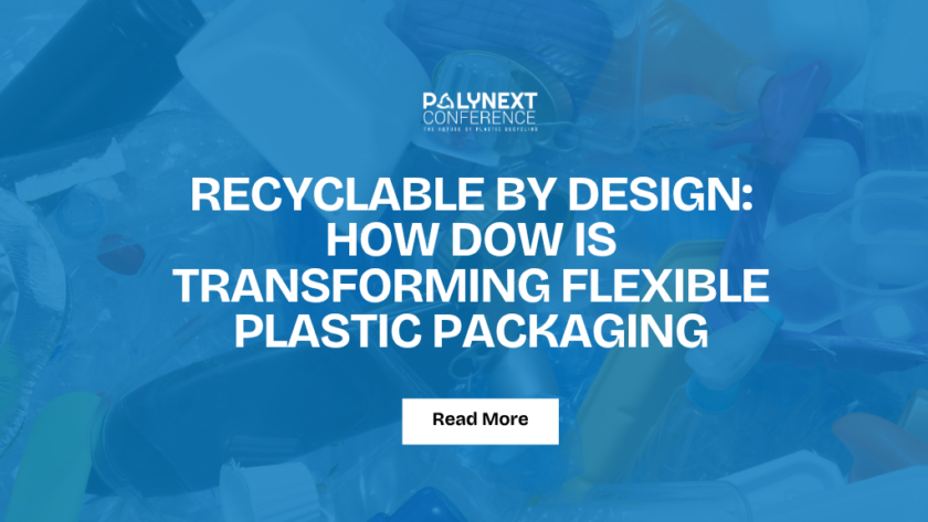 Recyclable by Design: How Dow Is Transforming Flexible Plastic Packaging