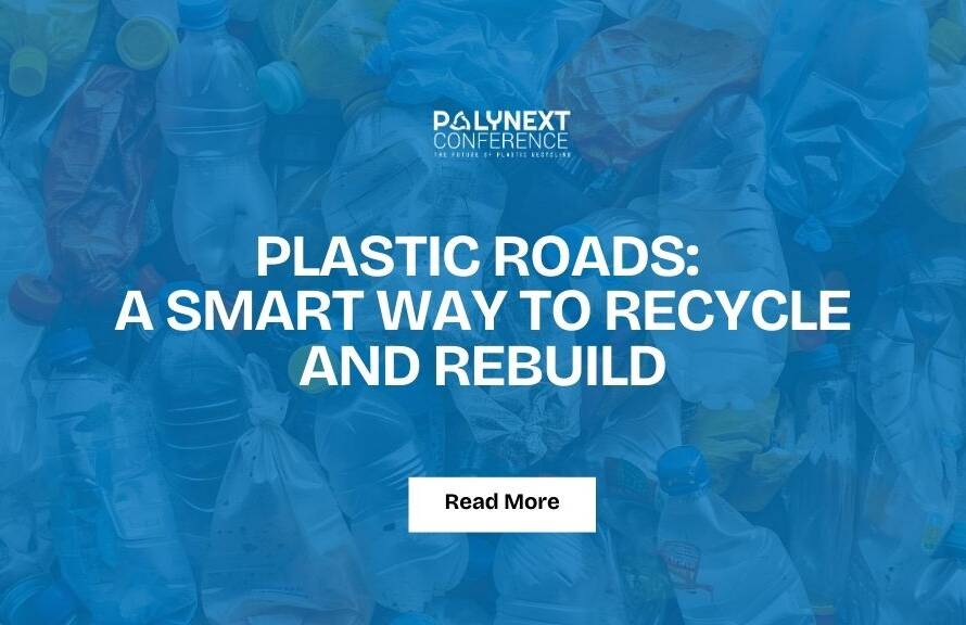 Plastic Roads: A Smart Way to Recycle and Rebuild
