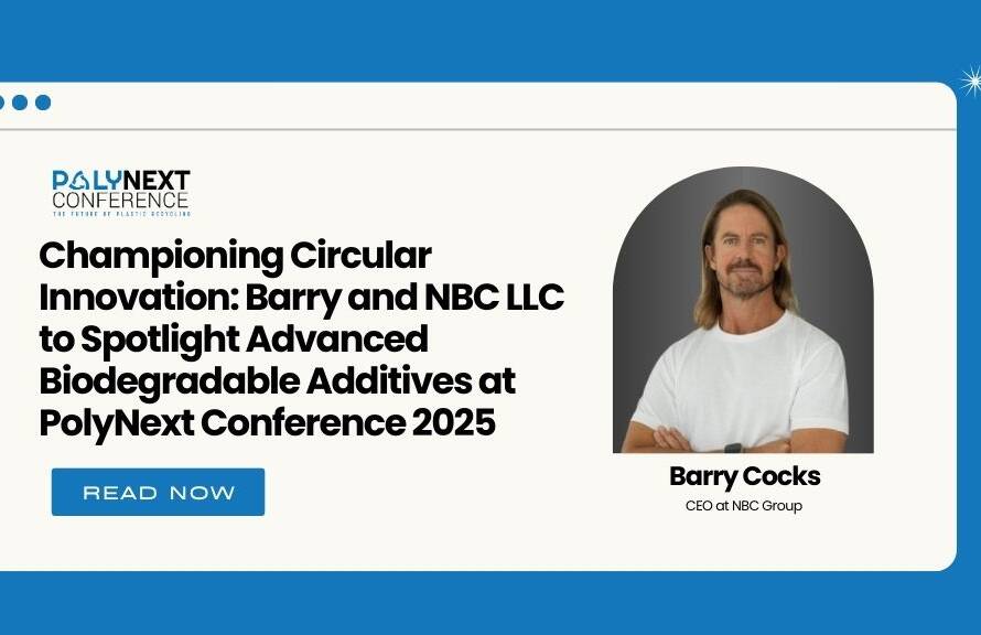 Championing Circular Innovation: Barry and NBC LLC to Spotlight Advanced Biodegradable Additives at PolyNext Conference 2025