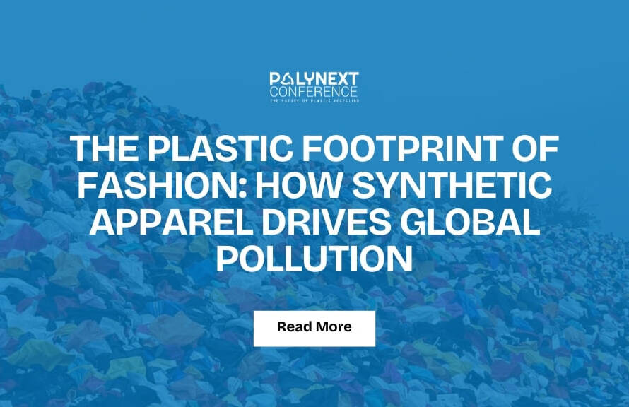 The Plastic Footprint of Fashion: How Synthetic Apparel Drives Global Pollution