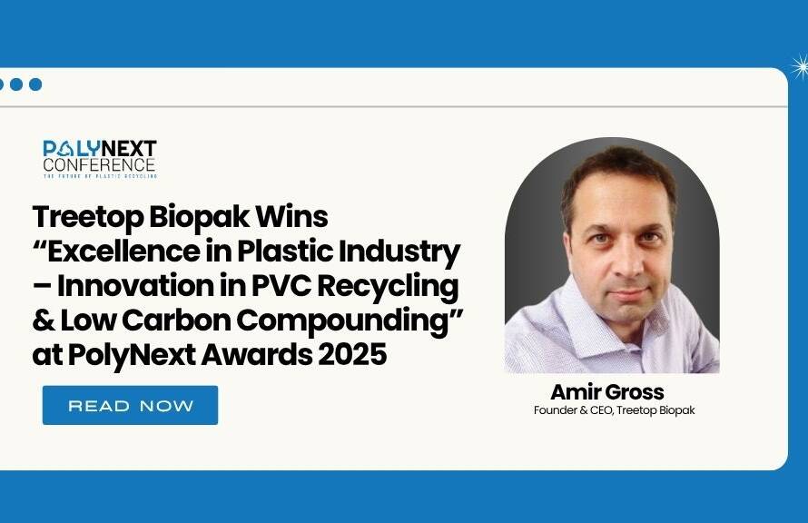 Treetop Biopak Wins โExcellence in Plastic Industry โ Innovation in PVC Recycling & Low Carbon Compoundingโ at PolyNext Awards 2025