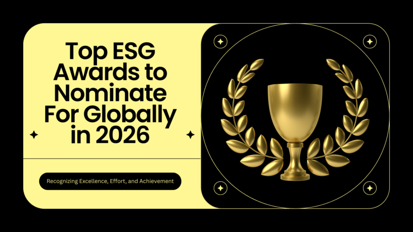 Top ESG Awards to Nominate For Globally in 2026